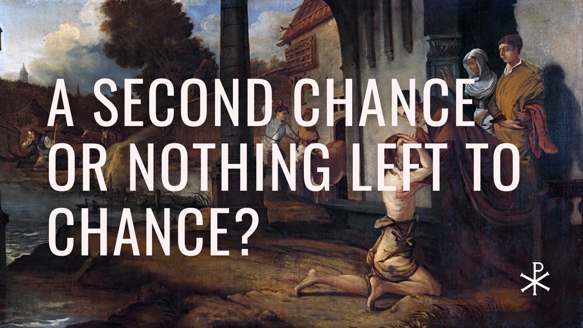 A Second Chance or Nothing Left to Chance?